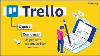 TRELLO O QUE É Como Usar do Jeito Certo [upl. by Merla578]