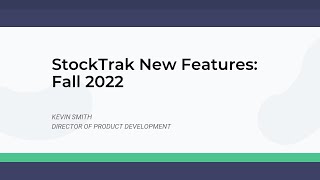 StockTrak New Features  Fall 2022 [upl. by Ardnuasac315]