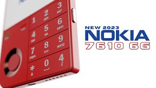 NOKIA 7610 6G 2023  Nokia has unveiled its first 6G smartphone [upl. by Prissy]