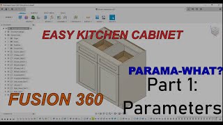 Creating kitchen cabinets with fusion 360 Part 1  Parameters [upl. by Adnilahs756]