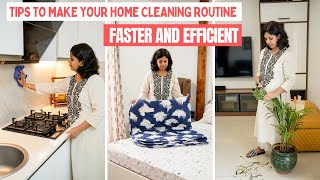 7 Effective Tips to Make Your Home Cleaning Routine Faster and Efficient [upl. by Ttirrej]