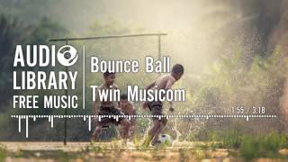 Bounce Ball  Twin Musicom [upl. by Cuthbert]