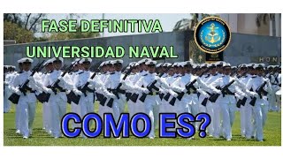 Como es la FASE DEFINITIVA de la Universidad NAVAL HENM MARINA UNINAV CONSEJOS 1 SEMANA INTERNO [upl. by Lanoil]