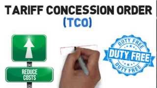 Tariff Concession Order  TCO [upl. by Lisbeth]