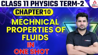 Mechanical Properties of Fluids In One Shot  Term 2 Exam  Class 11 Physics Chapter 10 GajendraSir [upl. by Kenti757]