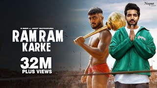 Ram Ram Karke Official Video R Deep ft Ankit Baiyanpuria  New Haryanvi Songs Haryanavi 2023 [upl. by Lesig]