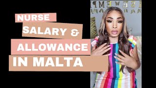 Nurse SalaryAllowance in Malta [upl. by Radke]