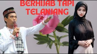 Berhijab tapi Telanjang Ceramah Lucu Ustadz Abdul Somad Terbaru [upl. by Walther]