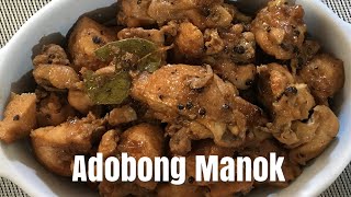 Adobong Manok  Chicken Adobo  Simple Recipes [upl. by Tito]