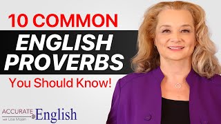 10 common English proverbs you should know [upl. by Tertia]