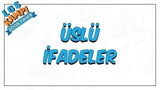 Üslü İfadeler  LGS Kampı [upl. by Itsirk]