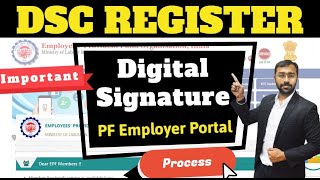 🔴How to register DSC digital signature on EPF employer portal and Approve KYC HINDI [upl. by Notsud]