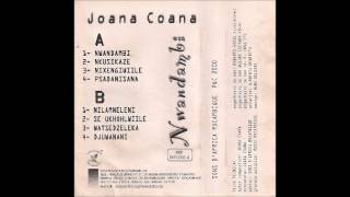 Joana Coana 07 Watsendzeleka [upl. by Ardnos]