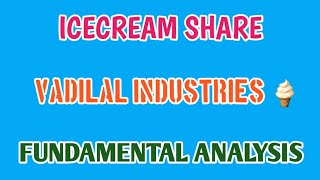 VADILAL INDUSTRIES SHARE🍦VADILAL INDUSTRIES FUNDAMENTALS  STOCK MARKET PLANNER [upl. by Onairelav]