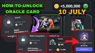 How To Unlock Oracle Card Hamster  Web3 Integration Card Hamster Kombat Daily Combo 10 July 2024 [upl. by Inoy]