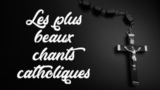 TOP 5 Chants Catholiques [upl. by Skip833]