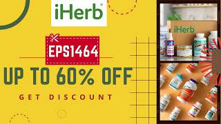 60 New iHerb Promo Codes iHerb Discount Code I Used to Get Up to 60 OFF [upl. by Nolly198]