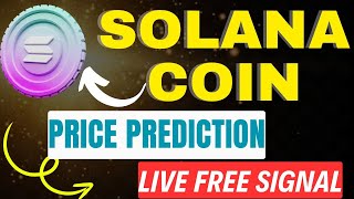 🚨Solana coin update  solana coin price prediction  solana coin free signal🏆 solana sol solprice [upl. by Assirec906]