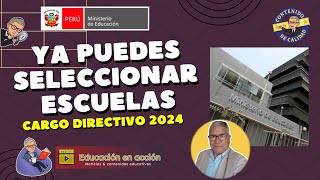 Cómo elegir COLEGIOS PARA CARGOS DIRECTIVOS 2024 Tutorial [upl. by Kerby]