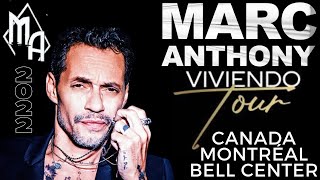 Marc Anthony Viviendo Tour  Montreal  Canada 2022 [upl. by Joktan2]