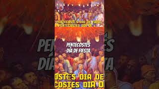 PENTECOSTÉS DÍA DE FIESTA shortvideo pentecostes jesucristo [upl. by Barri974]