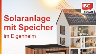 So funktioniert eine Solaranlage mit Speicher – Photovoltaik im Eigenheim  IBC SOLAR [upl. by Selda34]