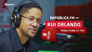 Rui Orlando  Live no Republica FM 007 [upl. by Varney]