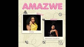 Simmy Nkosazana Daughter  Amazwe Official Audio [upl. by Yorgo]