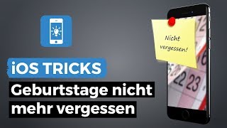 Geburtstage im Kalender einblenden und erinnern lassen  iPhoneTricksde [upl. by Nilyaj813]