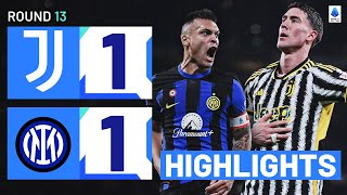 JUVENTUSINTER 11  HIGHLIGHTS  The Derby d’Italia ends in a draw  Serie A 202324 [upl. by Ecital]