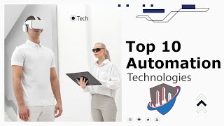 Must Watch  The Top 10 Automation Technologies That Will Revolutionize Your Business [upl. by Assirrak299]