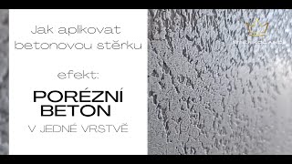 👑 Jak aplikovat betonovou stěrku ►Efekt PORÉZNÍ BETON 👑 [upl. by Chandal224]