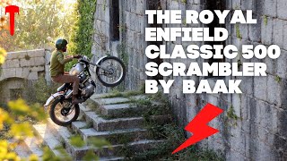 Royal Enfield Classic 500 Scrambler  By BAAK Motocyclettes [upl. by Alejandro]