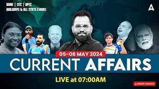 56 MAY CURRENT AFFAIRS 2024  ALL EXAMS IMP CURRENT AFFAIRS  ASHISH GAUTAM SIR [upl. by Ruhtracam]