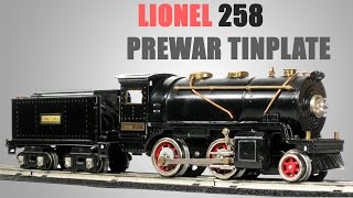 Lionel Prewar Tinplate 258 Steam Locomotive Train Review [upl. by Aneret]