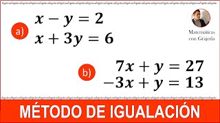 Método de igualación  Sistemas de ecuaciones de 2x2 Parte 1 [upl. by Ultann867]