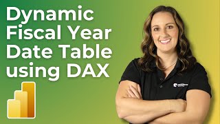 Dynamic Fiscal Year Date Table using DAX in Power BI [upl. by Margaux468]