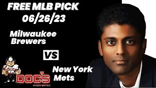 MLB Picks and Predictions  Milwaukee Brewers vs New York Mets 62623 Free Best Bets amp Odds [upl. by Idnis]