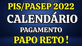 PISPASEP 2022 CALENDÁRIO E PAGAMENTO SAÍ QUANDO  ESSA É A VERDADE [upl. by Juliette]