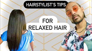 25 Tips For Relaxed Hair From a Pro Hairstylist [upl. by Marylou]