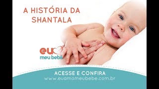 História e benefícios da Shantala para os bebês Técnica de Massagem para Bebês [upl. by Anwahsiek342]