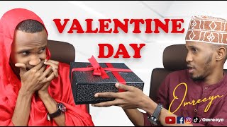 VALENTINES DAY  MAALINTA JACAYLKA  By OMREEYN [upl. by Allebram]