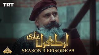 Ertugrul Ghazi Urdu  Episode 59  Season 3 [upl. by Nomra]