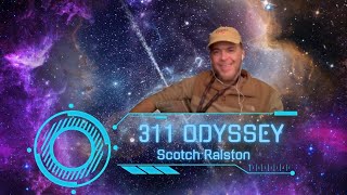 311OP Scotch Ralston Part 1 [upl. by Yenettirb]