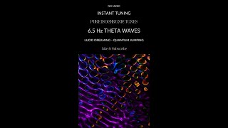 INSTANT TUNING  PURE ISOCHRONIC TONES 65 Hz  LUCID DREAMING amp QUANTUM JUMPING shorts [upl. by Ludly]