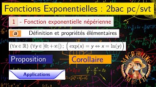 Fonctions Exponentielles — Définition  Proposition et Applications — 2 BAC PCSVT [upl. by Meyers]