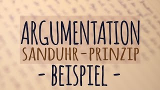 SanduhrArgumentation am Beispiel  Argumente  Beispieltext [upl. by Axe]