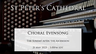 Choral Evensong Cathedral Choristers  21 May 2023 500p [upl. by Aicilram]