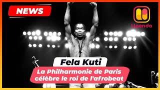 La Philharmonie de Paris célèbre Fela Kuti [upl. by Judah]