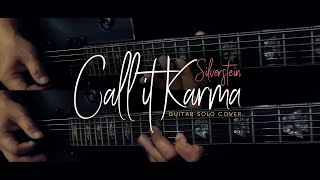 SILVERSTEINCall it Karma Guitar Solo Cover [upl. by Fretwell]